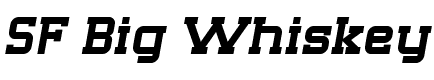 SF Big Whiskey - 17 Kb - by ShyFonts SF Big Whiskey - 17 Kb - by ShyFonts